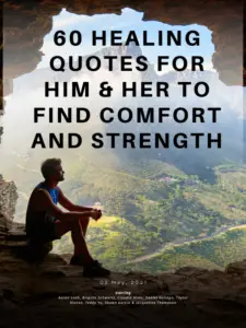 60 Healing Quotes for Him & Her to Find Comfort and Strength