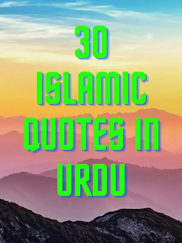 30 Islamic Quotes in Urdu