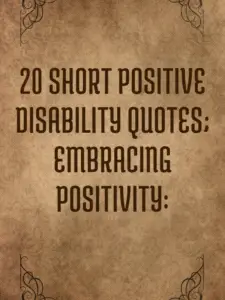 short positive disability quotes