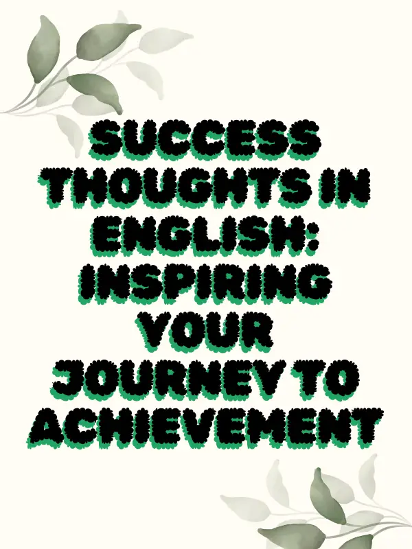 success thought in english,success thoughts in english,thoughts on success in english,success life thought in english,thought of success in english