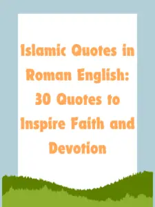 Short Islamic Quotes in roman english,Heart touching Islamic quotes in Roman English,Islamic Quotes In roman english instagram,Hadees in Roman English PDF,Islamic Quotes in Urdu,40 hadees in Roman English pdf,Hazrat Ali Quotes in Roman English,Islamic Quotes in English