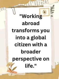 The Impact of Inspirational Quotes About Working Abroad