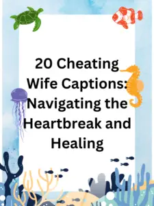 20 Cheating Wife Captions