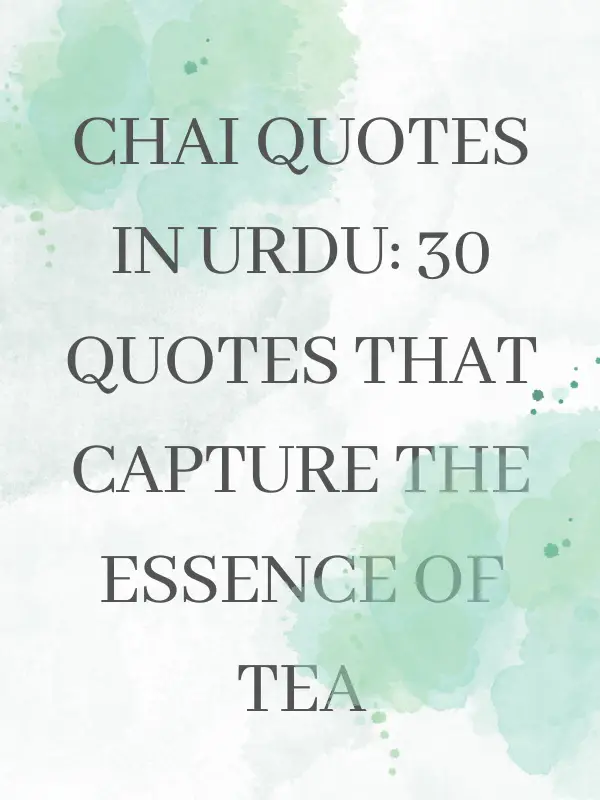 chai quotes in urdu in english,short chai quotes in urdu,2 line shayari on chai in urdu text,chai quotes in urdu for instagram,chai quotes in english,chai quotes in urdu,chai quotes in urdu,quotes on chai in urdu,chai lover quotes in urdu