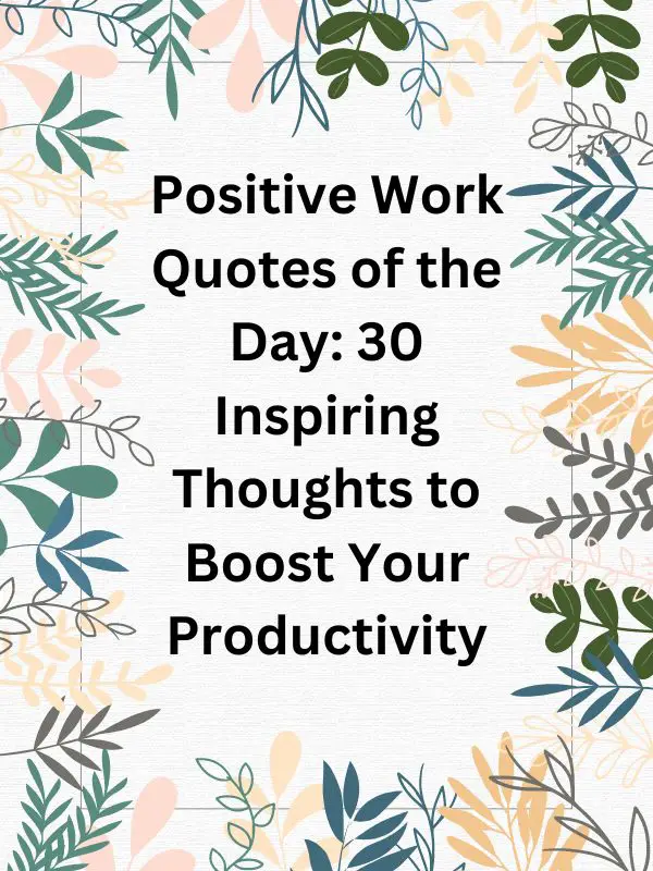 positive quote of the day,quote of the day positive,positive quotes of the day,positive quote of the day for work,quotes of the day positive,motivational positive quote of the day,quote of the day positive work,positive inspirational quote of the day,positive quote of the day motivation,positive work quotes of the day