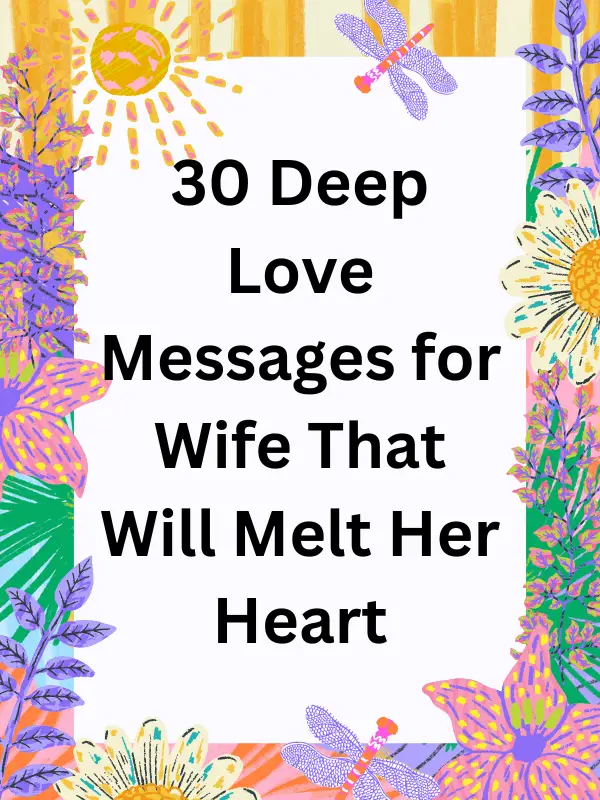 Deep Love Messages For Wife In Urdu,Long deep love messages for wife,Romantic love and trust messages for my wife,I love my wife forever,Deep love messages for wife in English,Deep love quotes for wife