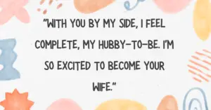 Hubby-to-be quotes,Hubby to be quotes short,Heart touching love quotes for husband,One Line Caption for husband,Hubby to be quotes in English,Hubby to be quotes from wife,Short love quotes for husband,Hubby to be quotes funny