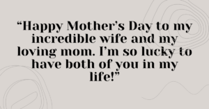happy mothers day quote to my wife,happy mothers day to my ex wife quotes,happy first mothers day to my wife quotes,happy mothers day to my beautiful wife quotes,happy mothers day to my mom and wife quotes,happy mothers day to my wife funny quotes,happy mothers day to my wife quote