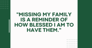 missing my family quotes,missed my family quotes,quotes about missing my family,quotes for missing my family,quotes on missing my family,i missed my family quotes,i miss my family quotes,far away distance missing my family quotes,miss my family quotes,distance missing my family quotes