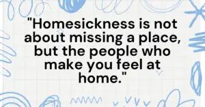 family miss quotes,family missing quotes,feeling homesick quotes,homesick missing family quotes,homesick quotes,homesick quotes family,homesickness quotes,i miss home quotes,miss family quotes,missing family members quotes,missing family quotes,missing my family quotes,missing your family quotes,quotes about being homesick