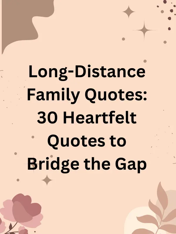 long-distance family quotes, long distance with family quotes, quotes about family long distance, long distance missing family quotes, long distance family love quotes, long distance family missing quotes, long distance family quotes short, long distance family relationships quotes, long distance from family quotes, long distance quotes family