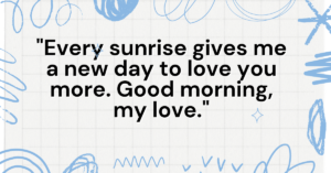 good morning quotes for her, good morning love quotes for her, good morning beautiful quotes for her, good morning quote for her, romantic good morning quotes for her, good morning my love quotes for her, good morning quotes for her to make her smile, good morning gorgeous quotes for her, good morning inspirational quotes for her, good morning romantic love quotes for her