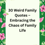 weird family quotes, funny weird family quotes, my family is weird quotes, family of weirdos quotes, funny quotes about weird families, families are weird quotes, my family of weirdos quotes, quotes about family being crazy weird, family weird quotes, quotes about weird family