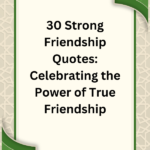 strong friendship quotes, quotes for strong friendship, quotes about a strong friendship, strong female friendship quotes, strong women friendship quotes, a strong friendship quotes, friendship getting stronger quotes, friendship growing stronger quotes, friendship strong bond quotes, keep your friendship strong quotes